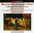 CD - Walton - Belshazzar's Feast, And In Honour Of The City Of London