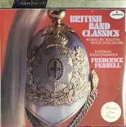 Jacob / Walton / Holst - British Band Classics