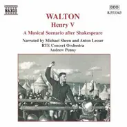 Walton - Henry V: A Musical Scenario After Shakespeare.