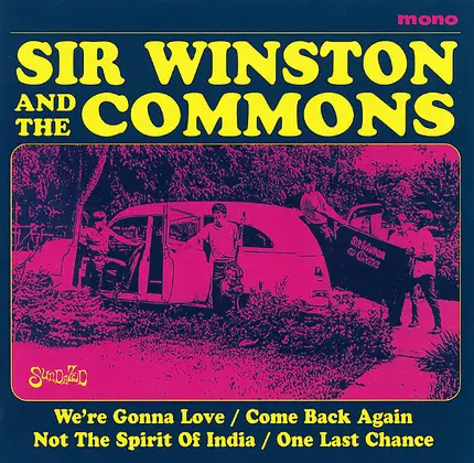 Sir Winston And The Commons - We're Gonna Love