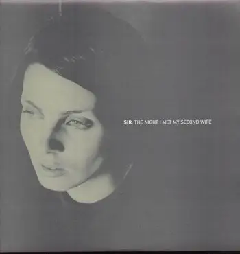 Sir - The Night I Met My Second Wife