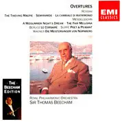 Sir Thomas Beecham , The Royal Philharmonic Orchestra - Overtures - Rossini, Mendelssohn, Etc.