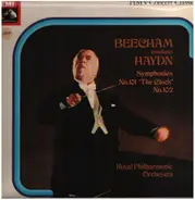 Sir Thomas Beecham Conducts The Royal Philharmonic Orchestra , Joseph Haydn - Symphonies No.101 'The Clock' - No.102