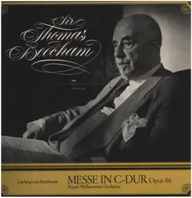 Thomas Beecham - Mozart: Messe in C-Dur op.86