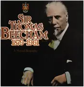 LP-Box - Sir Thomas Beecham / Strauss / Mozart / Händel a.o. - Sir Thomas Beecham 1879-1961 - A Musical Biography - Hardcover Box + Book