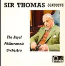 LP - Strauss, Korsakov a.o. - Sir Thomas Conducts, The Royal Philharmonic Orchestra