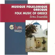 Sirtos - Musique Folklorique Grecque