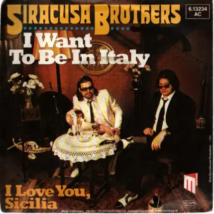 Siracusa Brothers - I Want To Be In Italy