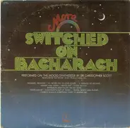 Sir Christopher Scott - More Switched On Bacharach