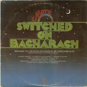 Sir Christopher Scott - More Switched On Bacharach