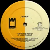 Siren - Morning Music / Open Up For Love