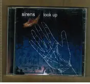 The Sirens - Look Up