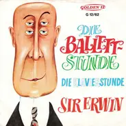 Sir Erwin - Die Ballettstunde
