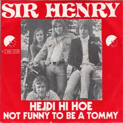 Sir Henry & His Butlers - Hejdi Hi Hoe