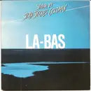 7inch Vinyl Single - Sirima Et Jean-Jacques Goldman - La-Bas