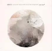 Sirius - Acoustic Main Suite Plus The Inner One