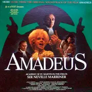 LP - Sir Neville Marriner - Amadeus (More Music From The Original Soundtrack Of The Film) - Gatefold