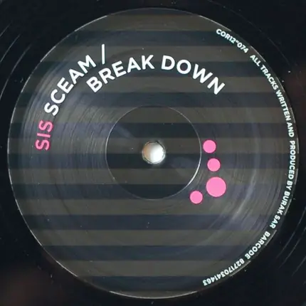 Sis - Sceam / Break Down