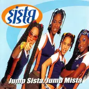 Sista Sista - Jump Sista Jump Mista