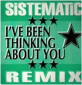 Sistematic - I've Been Thinking About You (Remix)