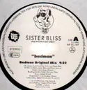 2 x 12inch Vinyl Single - Sister Bliss - Badman