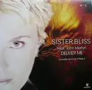 12inch Vinyl Single - Sister Bliss - Deliver Me