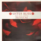 Sister Bliss - Deliver Me