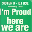 EP - Sister K - I'm proud / Here We Are