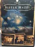 Sister Hazel - A Life In The Day