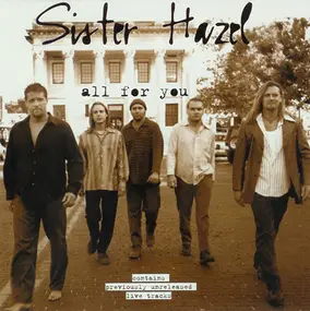 Sister Hazel - All For You