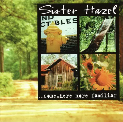 Sister Hazel - ...Somewhere More Familiar