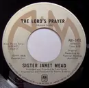 7inch Vinyl Single - Sister Janet Mead - The Lord's Prayer