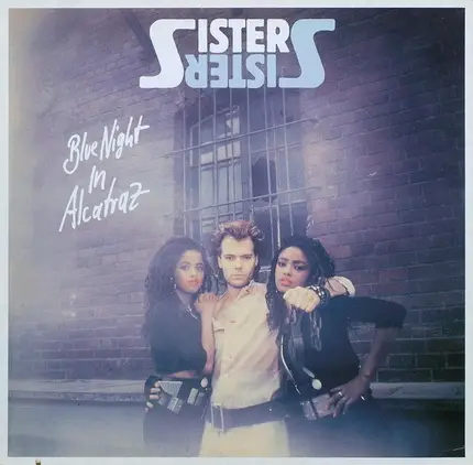 Sister Sister - Blue Night In Alcatraz