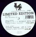 12inch Vinyl Single - Sister Sledge / Mike L.G. - Get A Life / I Totally Miss You