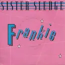 7inch Vinyl Single - Sister Sledge - Frankie - Red Injection Labels