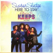 12inch Vinyl Single - Sister Sledge / Joe Cruz - Here To Stay ('Playing For Keeps' Anthem)