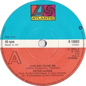 Sister Sledge - Love Has Found Me