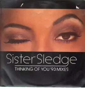 Sister Sledge - Thinking Of You