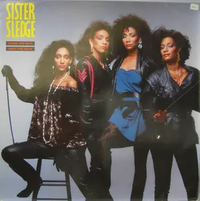 Sister Sledge - When The Boys Meet The Girls