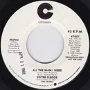 7inch Vinyl Single - Sister Sledge - All The Man I Need