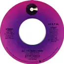 7inch Vinyl Single - Sister Sledge - All The Man I Need