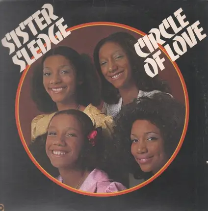 Sister Sledge - Circle Of Love