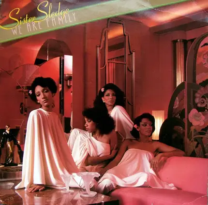 Sister Sledge - We Are Family