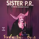 12inch Vinyl Single - Sister P.R. - Safe Sex Boys