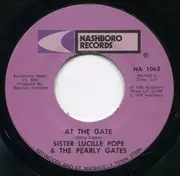 7inch Vinyl Single - Sister Pope And The Pearly Gates - At The Gate / Get Back Satan