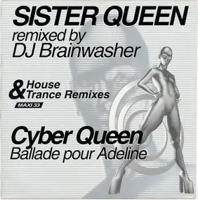 Sister Queen - Cyber Queen (Ballade Pour Adeline)
