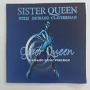 12inch Vinyl Single - Sister Queen With Richard Clayderman - Cyber Queen (Ballade Pour Adeline)