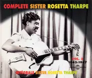 Sister Rosetta Tharpe - Complete Sister Rosetta Tharpe Vol. 2: 1943-1947