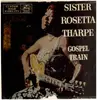 LP - Sister Rosetta Tharpe - Gospel Train