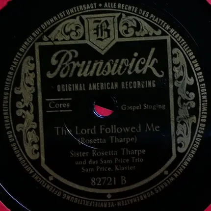 Sister Rosetta Tharpe - Use Me Lord / The Lord Followed Me
